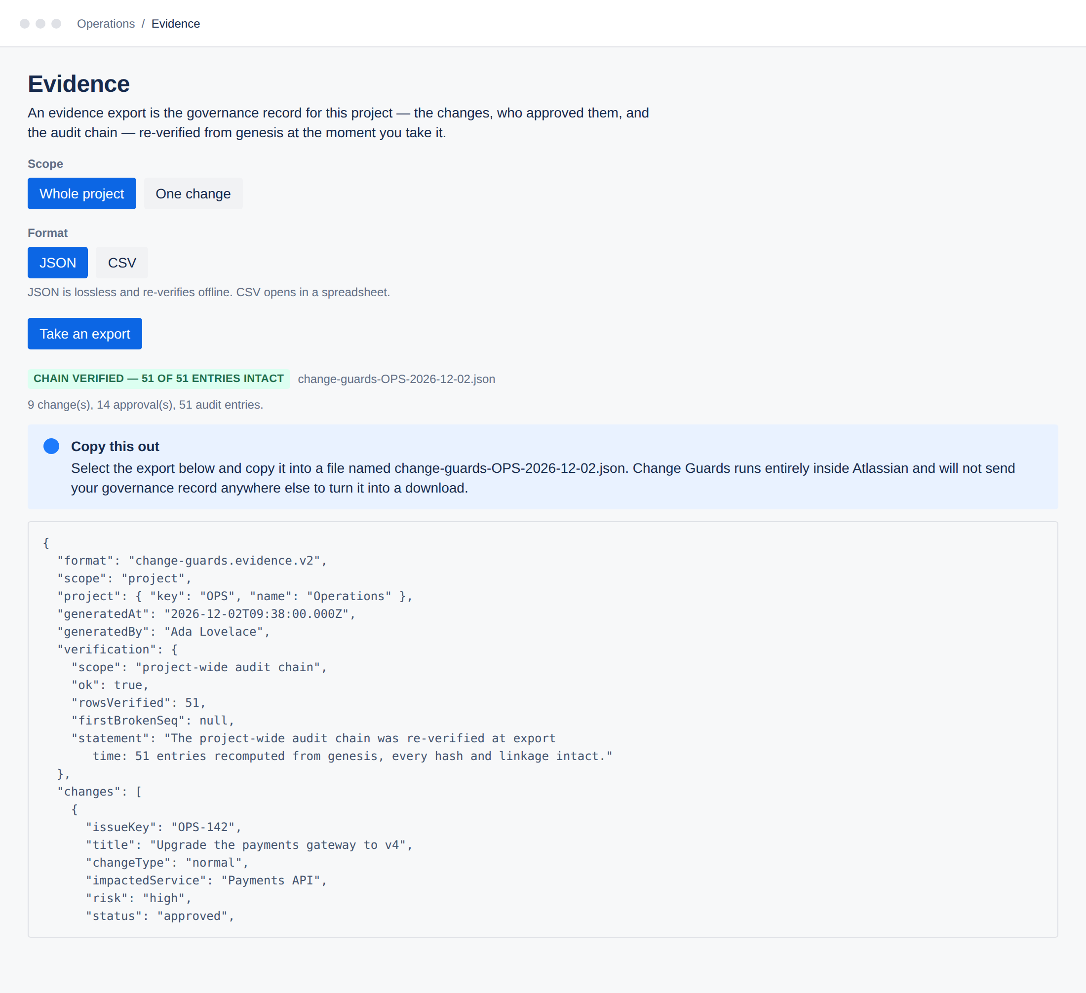 The evidence page with scope and format selectors, a verified chain lozenge, counts of changes, approvals and audit entries, and the beginning of the JSON export.